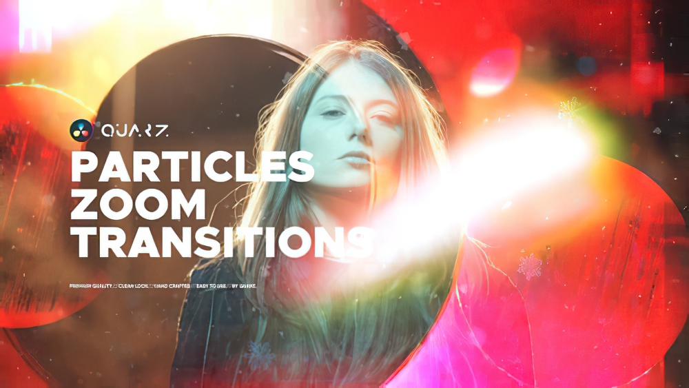 1007_达芬奇转场电影灯光漏光粒子缩放过渡Particles Zoom Transitions