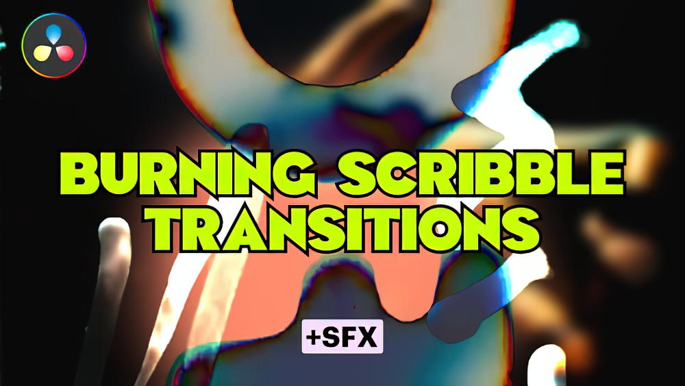 1105_达芬奇电影燃烧胶片划痕涂鸦过渡 Burning Scribble Transitions
