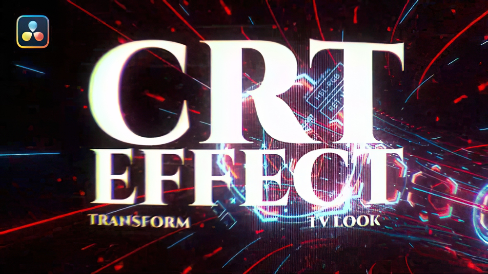 1077_达芬奇插件怀旧复古损坏电视颗粒纹理 CRT TV外观效果 CRT Effect