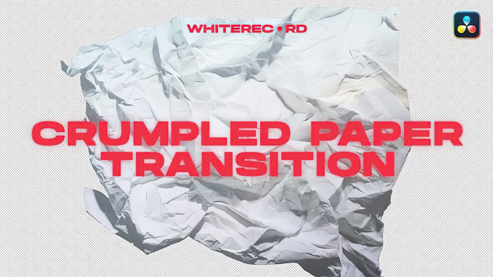 0739_达芬奇转场18款褶皱纸张定格动画过渡Crumpled Paper Transitions