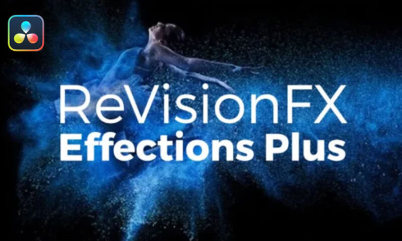 0966_达芬奇RevisionFX Effections 调色降噪鱼眼闪烁慢动作变速插件