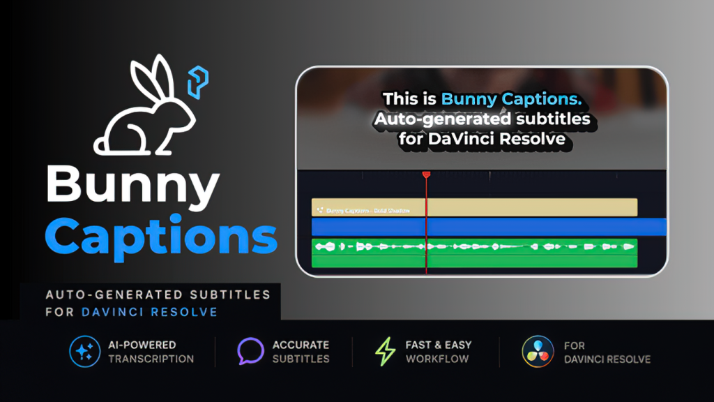 1331_达芬奇专业自动生成字幕DaVinci Resolve 原生引擎实现极速转录 Bunny Captions