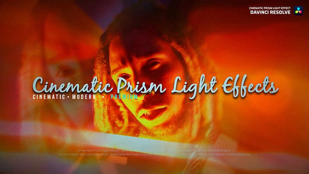 1364_达芬奇插件电影级棱镜漏光效果折射光晕 Cinematic Prism DRFX